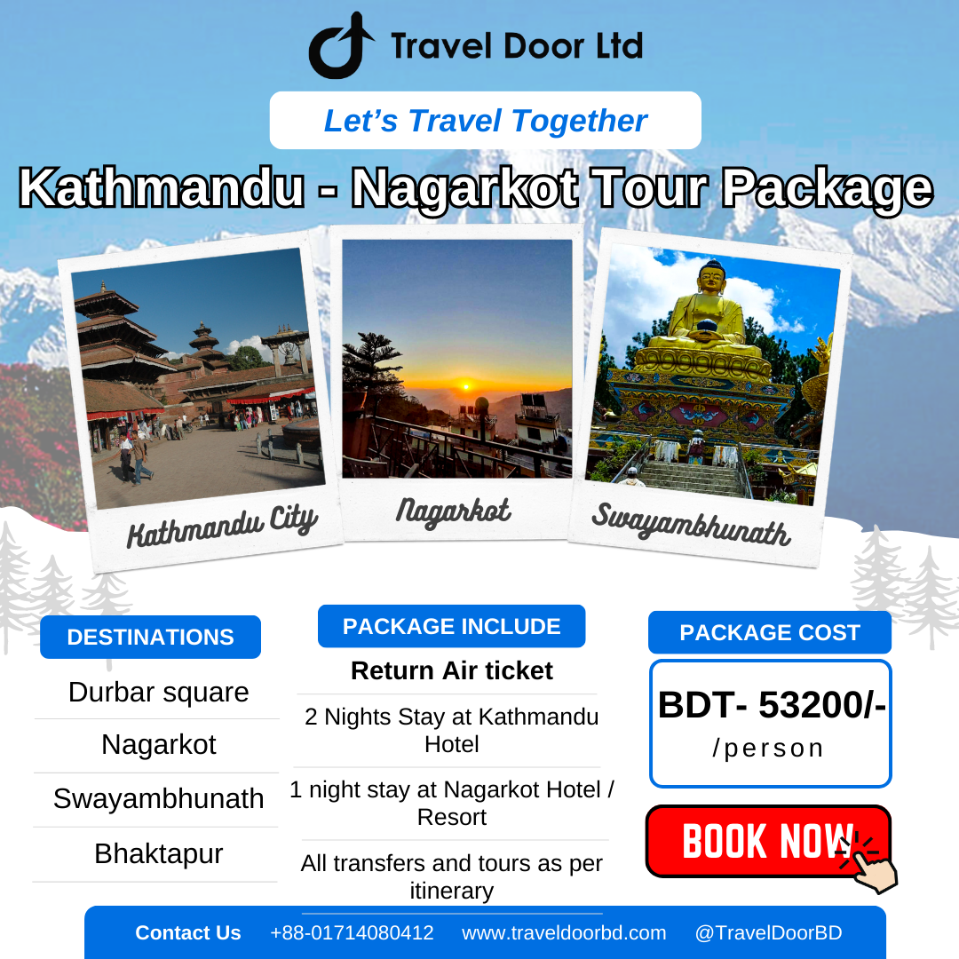 Kathmandu – Nagarkot Tour Package - Travel Door Limited